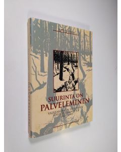 Kirjailijan Seppo Satamo käytetty kirja Suurinta on palveleminen : Valkeakosken-Sääksmäen sotaveteraanit r.y. 30 vuotta