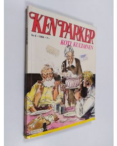 käytetty kirja Ken Parker 6/1984 : Koti kultainen