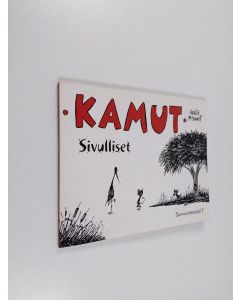 Kirjailijan Patrick McDonnell käytetty kirja Kamut : Sivulliset