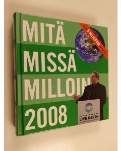 käytetty kirja Mitä missä milloin 2008 : kansalaisen vuosikirja