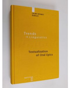 Kirjailijan Lauri Honko käytetty kirja Textualization of Oral Epics