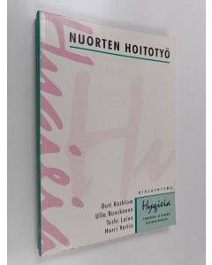 käytetty kirja Nuorten hoitotyö