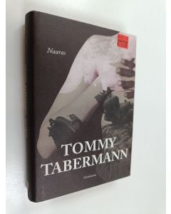 Kirjailijan Tommy Tabermann käytetty kirja Naaras