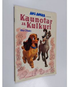 Kirjailijan Walt Disney käytetty teos Kaunotar ja kulkuri n:o 52B/1984