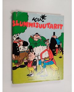 Kirjailijan Kari käytetty kirja Slummisuutarit