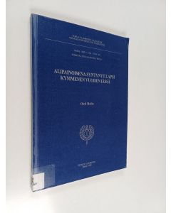 Kirjailijan Outi Hollo käytetty kirja Alipainoisena syntynyt lapsi kymmenen vuoden iässä