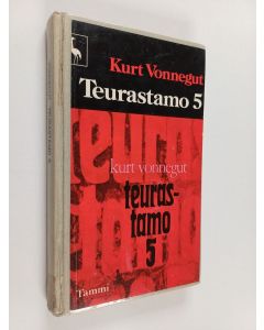 Kirjailijan Kurt Vonnegut käytetty kirja Teurastamo 5 eli Lasten ristiretki : velvollisuustanssi kuoleman kanssa