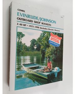 käytetty kirja Clymer outboard shop manual : Evinrude/Johnson l2 - 40 HP, 1973 - 1990