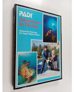 Kirjailijan Drew Richardson käytetty kirja PADI : Adventures in diving