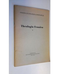 Kirjailijan Aarni Voipio käytetty teos Theologia Fennica 5 : Contemporary practical theology in finland