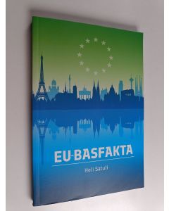 Kirjailijan Heli Satuli käytetty kirja EU-Basfakta