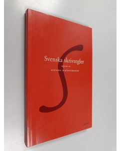 Kirjailijan Sara Santesson käytetty kirja Svenska skrivregler