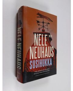Kirjailijan Nele Neuhaus käytetty kirja Susihukka
