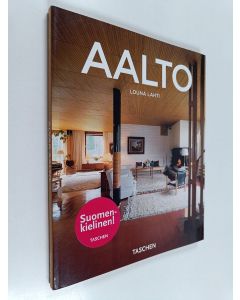 Kirjailijan Louna Lahti käytetty kirja Alvar Aalto 1898-1976 : paratiiseja pienille ihmisille