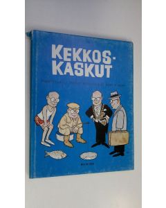 Tekijän Pentti ym. Huovinen  käytetty kirja Kekkoskaskut
