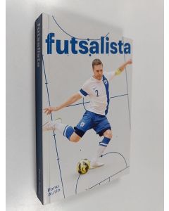 Kirjailijan Panu Autio käytetty kirja Futsalista