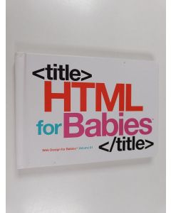 Kirjailijan Sterling Sterling Children's käytetty kirja HTML for Babies