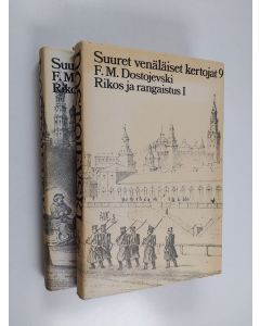 Kirjailijan F. M. Dostojevski käytetty kirja Rikos ja rangaistus 1-2