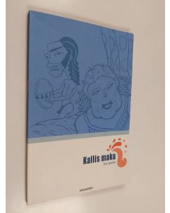 Kirjailijan Anu Lavonen käytetty kirja Kallis maku