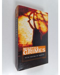 Kirjailijan Martha Grimes käytetty kirja Viisi kelloa ja lapaluu