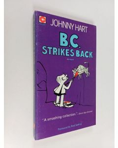 Kirjailijan Johnny Hart käytetty kirja B.C. : Strikes Back