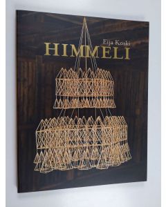 Kirjailijan Eija Koski käytetty kirja Himmeli