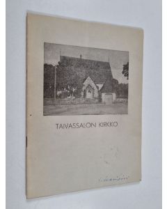Kirjailijan Jalmari Saario käytetty teos Selostus Taivassalon kirkosta ja sen vaiheista