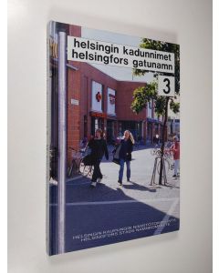 käytetty kirja Helsingin kadunnimet = Helsingfors gatunamn 3