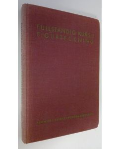 käytetty kirja Fullständig kurs i figurteckning