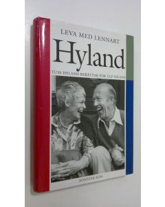 Kirjailijan Tuss Hyland käytetty kirja Leva med Lennart Hyland