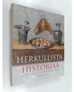 käytetty kirja Herkullista historiaa : kulttuurisia makupaloja Italian keittiöistä kautta aikain