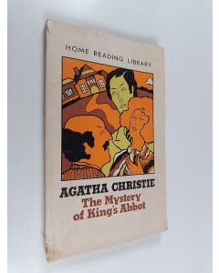 Kirjailijan Agatha Christie käytetty kirja The mystery of King´s abbot