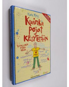 Kirjailijan Kara / Corey May käytetty kirja Kuinka pojat kesytetään / Kuinka tytöt kesytetään