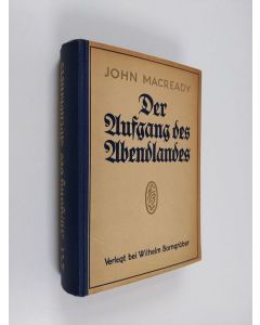 Kirjailijan John Macready käytetty kirja Der Aufgang des Abendlandes