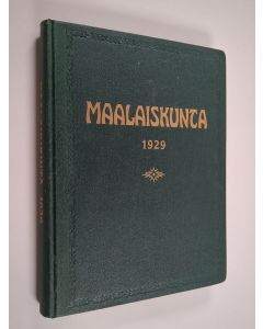 käytetty kirja Maalaiskunta vuosikerta 1929 (1-22)
