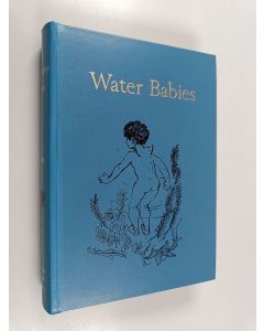 Kirjailijan Charles Kingsley käytetty kirja The water babies