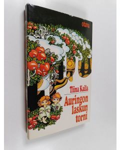Kirjailijan Tiina Kaila käytetty kirja Auringonlaskun torni