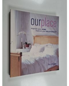 Kirjailijan Suzy Chiazzari käytetty kirja Our Place