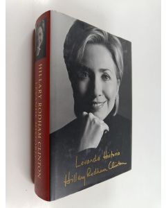 Kirjailijan Hillary Rodham Clinton käytetty kirja Levande historia