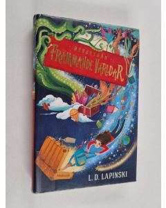 Kirjailijan L. D. Lapinski käytetty kirja Resebyrån Främmande Världar