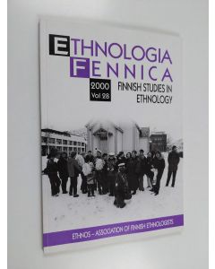 käytetty kirja Ethnologia Fennica vol 28/2000