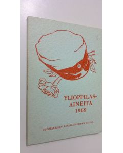 Tekijän Aimo ym. Turunen käytetty kirja Ylioppilasaineita : 1969