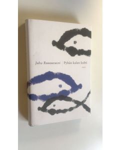 Kirjailijan Juha Ruusuvuori käytetty kirja Pyhän kalan kultti (ERINOMAINEN)