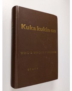 käytetty kirja Kuka kukin on 1964 : aikalaiskirja : henkilötietoja nykypolven suomalaisista