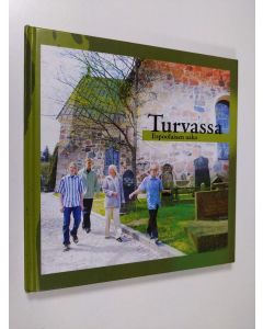käytetty kirja Turvassa : espoolaisen usko