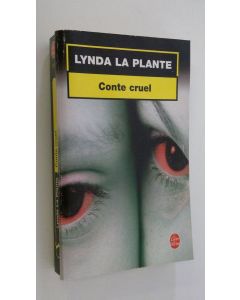 Kirjailijan Lynda La Plante käytetty kirja Conte cruel
