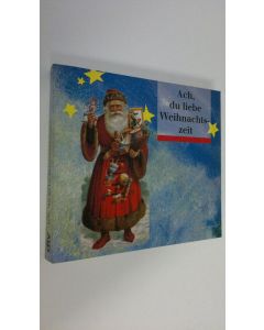 käytetty kirja Ach, du liebe Weihnachtszeit (ERINOMAINEN)