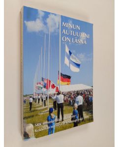 käytetty kirja SRK sommarmöte i Kronoby : Kokkolan suviseurat Kruunupyyssä 2.-5.7.1999 : Minun autuuteni on läsnä