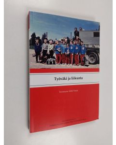 käytetty kirja Työväki ja liikunta