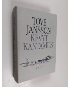 Kirjailijan Tove Jansson käytetty kirja Kevyt kantamus ja muita kertomuksia